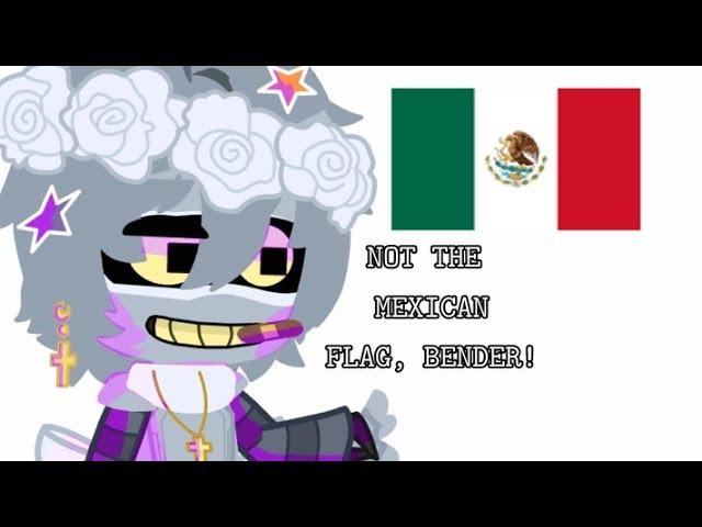 NOT THE MEXICAN FLAG, BENDER||Happy Pride Month ^w^||Futurama||Gacha Club||My AU||