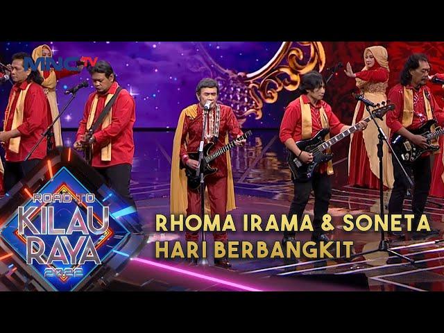 RHOMA IRAMA & SONETA - HARI BERBANGKIT | ROAD TO KILAU RAYA MNCTV