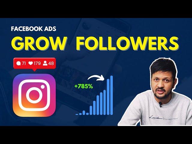 How To Get Followers on Instagram with Facebook Ads and Instagram Ads | Hinglish