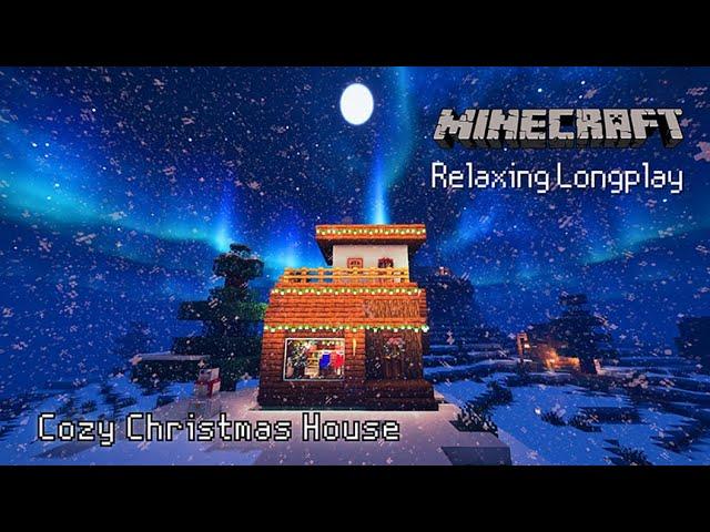 Minecraft Creative Longplay | Cozy Christmas House (No Commentary)