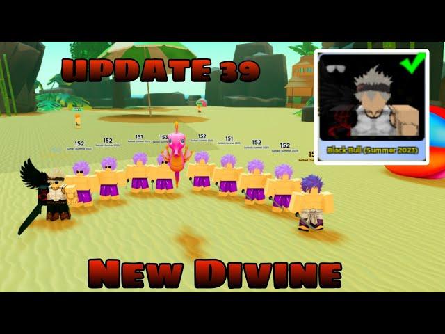 Update 39 | Got New Divine In Anime Fighters Simulator