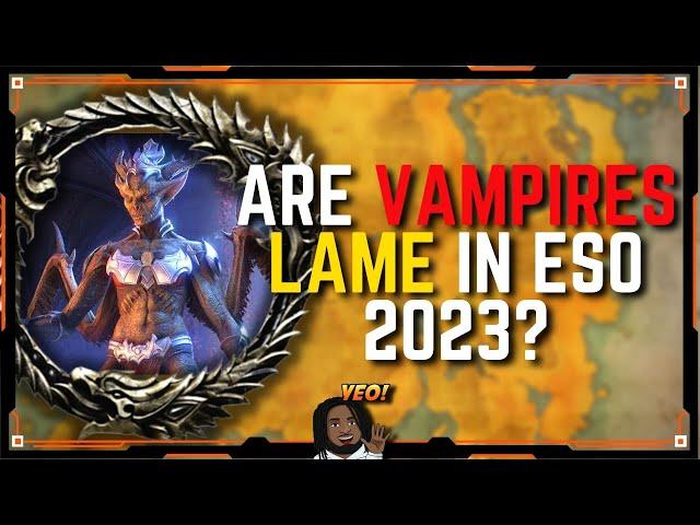 Are Vampires Good In ESO 2023? | News & Topics