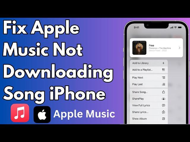 How To Fix Apple Music Not Downloading Songs on iPhone iOS 17