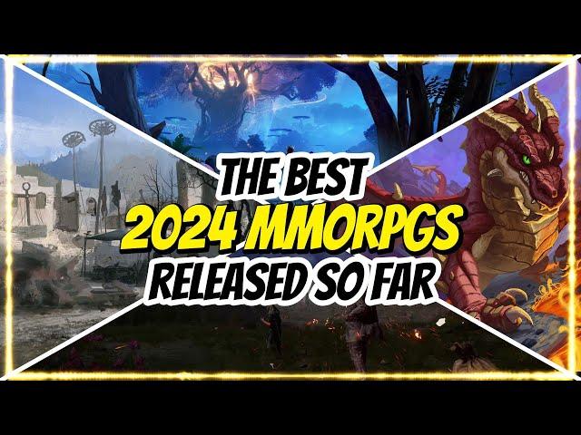2024’s Best MMORPG Releases (So Far)