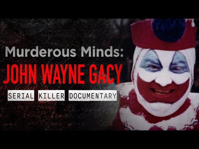 The Most Evil Clown To Walk The Earth: John Wayne Gacy | Full Documentary