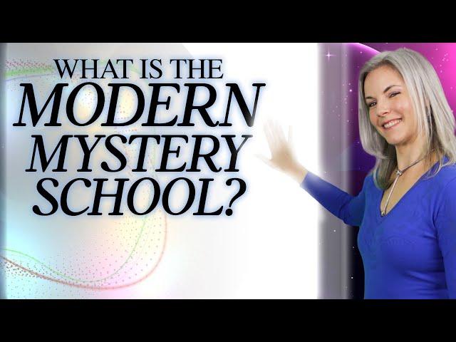 What is a Mystery School?