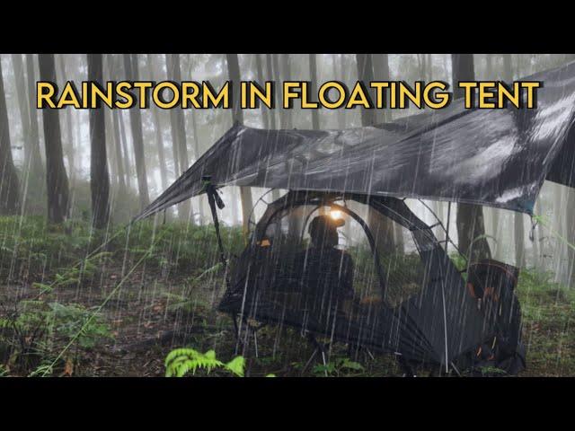 HEAVY RAINSTORM IN FLOATING TENT‼️SOLO CAMPING IN HEAVY RAIN AND RAINSTORM‼️