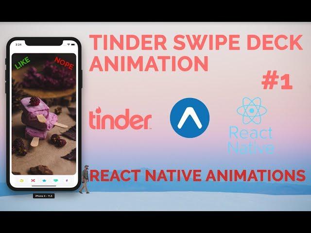 #1 Tinder UI Clone  Swipe Deck Animation Tutorial | React Native | Pan Responder