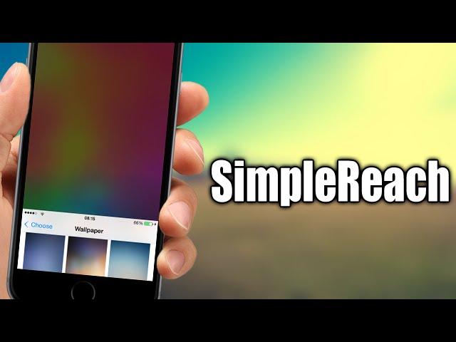 SimpleReach - iOS 8 - 8.4 Jailbreak Cydia Tweak