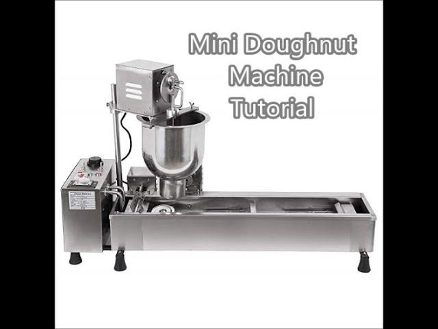 mini doughnut machine tutorial automated hopper, flipper, fryer- How to use the machine