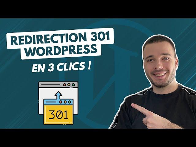 Comment faire une redirection 301 sur une URL WordPress ? (Utile pour raccourcir un lien)