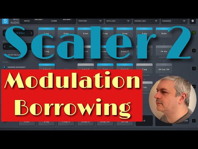 Scaler Plugin Scaler 2 for iOS - Tutorial 18: Modulate chord to chord, scale to scale, borrow chords