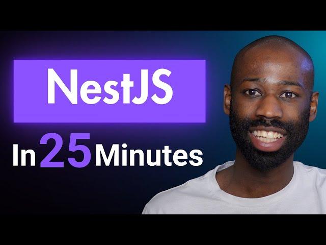 NestJS Crash Course: Learn in 25 Minutes