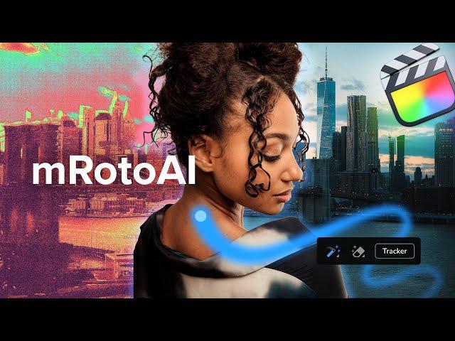 mRotoAI — A Revolutionary AI-Powered Masking Tool for Final Cut Pro — MotionVFX