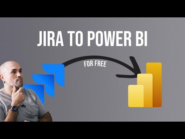 Extract from JIRA to Power BI (using Power Query)