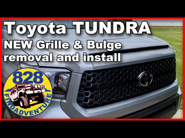 Toyota Tundra Grille and Bulge removal and install