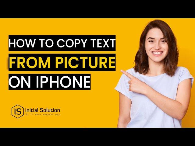 How to copy text from a picture on iPhone 2024 | Initial Solution