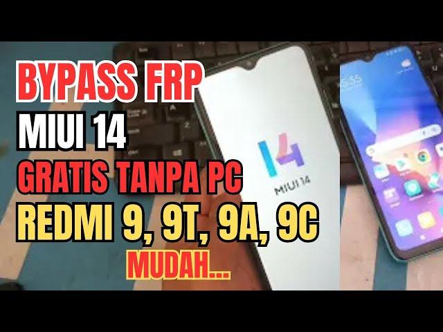 How to Bypass Frp Miui 14 All Redmi Forgot Google Account Without Computer || Redmi 9T frp bypass