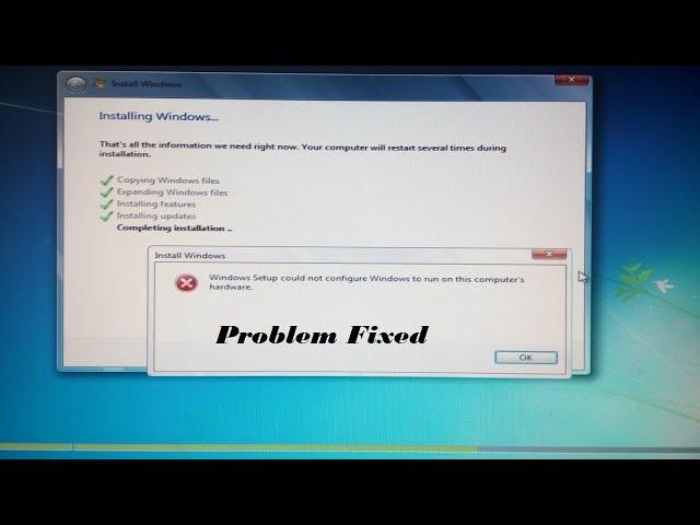Windows Setup Could not configure windows to run on this computer hardware 2018 !!!