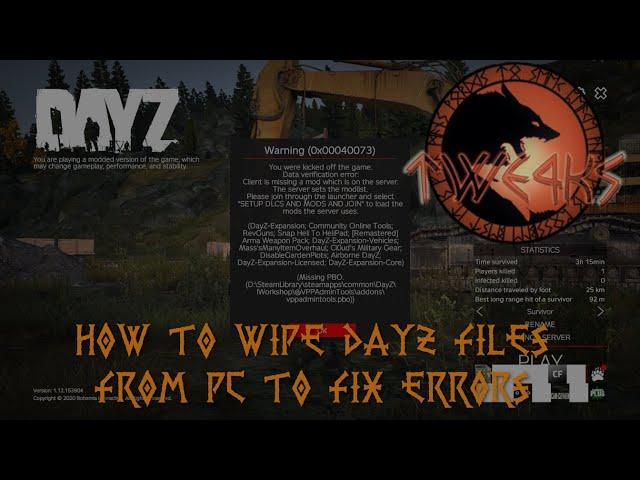 How to completely wipe DayZ files from PC for reinstall to fix errors.