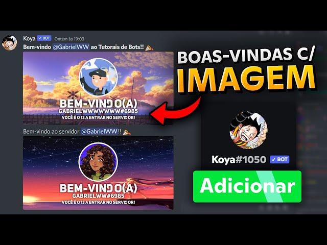 Mensagem BOAS-VINDAS com IMAGEM e Emoji GIF - Tutorial Koya Bot Discord