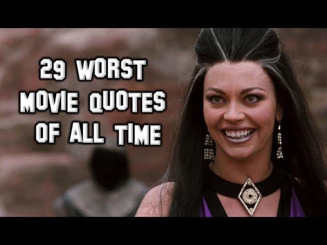 29 Worst Movie Quotes Of All Time