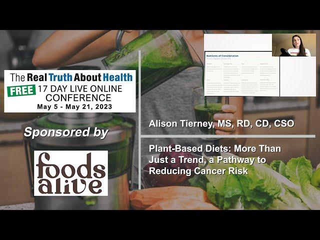 Plant-Based Diets: More Than Just a Trend, a Pathway to Reducing Cancer Risk - Alison Tierney