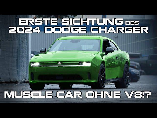 Erste Sichtung des 2024 Dodge Charger - Muscle Car OHNE V8!?