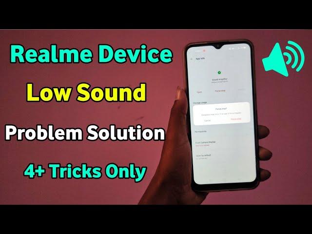 Realme Low Sound Problem Solution | How to Fix Low Sound Problem in Realme | Realme Slow Sound Solve