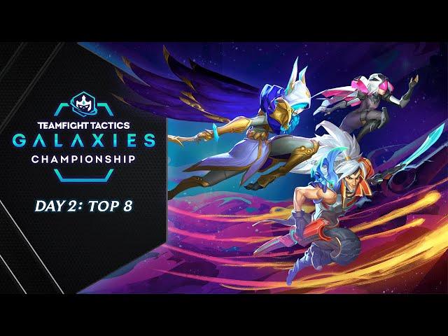 TFT Galaxies Championship - Top 8 (Game 1)