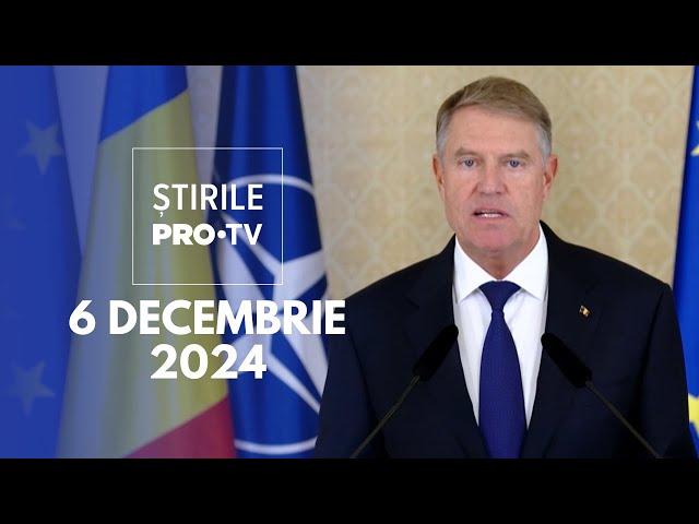 Știrile PRO TV - 6 Decembrie 2024