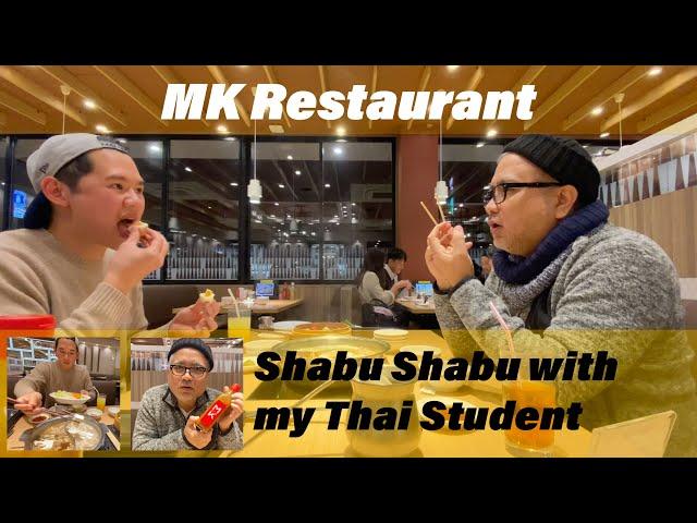 MK Thai Restaurant in Japan with my Thai Student