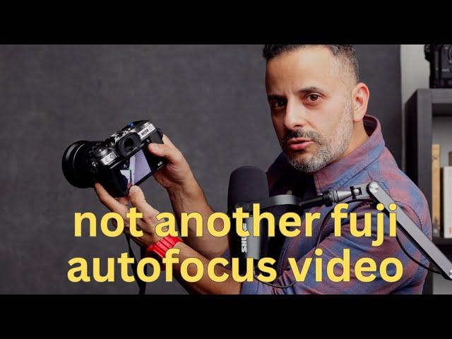 Fujifilm Autofocus Workaround for Portrait Shooters 