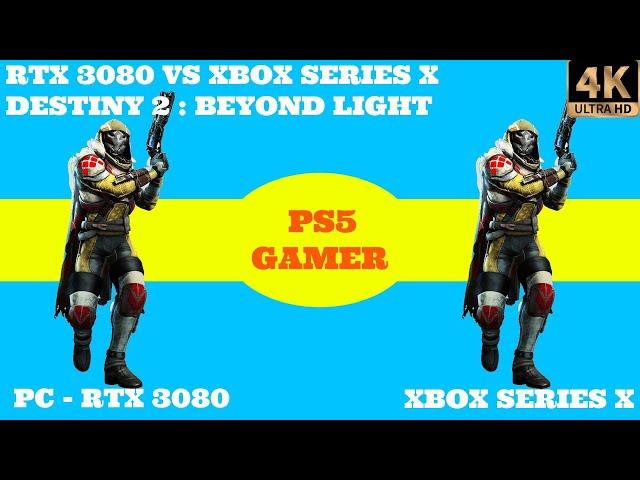 Destiny 2 : Beyond Light - Xbox Series X VS PC graphics- RTX 3080 COMPARISON. 2000$ PC vs 500$ XBOX