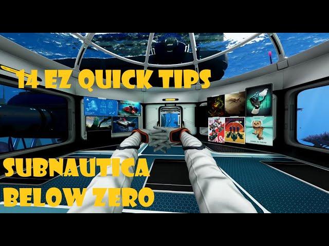 14 Quick Ez Tips for Subnautica: Below Zero