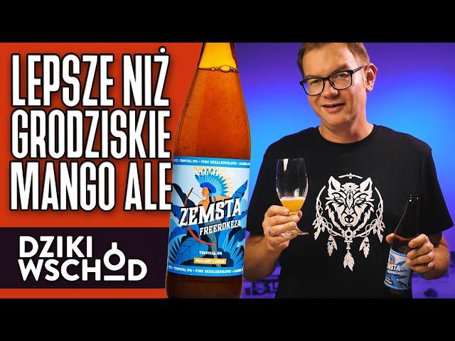 Zemsta Freerokeza - Bezalkoholowe Tropical IPA - Dziki Wschód