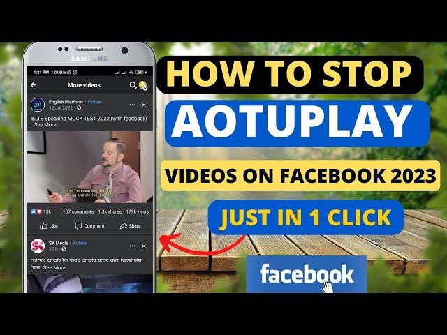 How To Stop Autoplay videos on facebook in 2023 by Tech Bidda