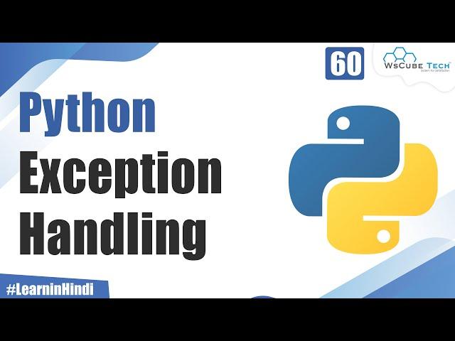 What are Exception Handling in Python | Python Tutorial for Beginners