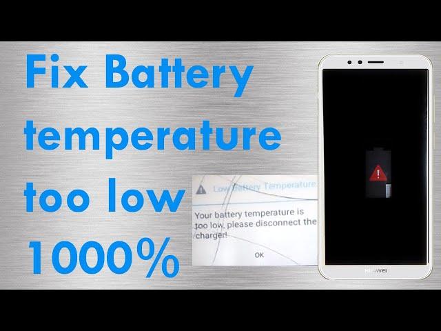 how to fix battery temperature too low on android smartphone 100% fix