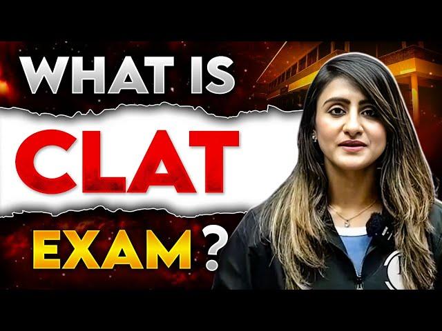 What Is CLAT Exam? | CLAT Exam OneShot Guidance | CLAT 2025 Preparation@PWCLAT