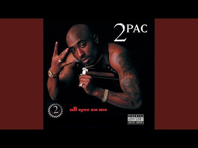 2Pac - 2 Of Amerikaz Most Wanted (feat. Snoop Dogg)