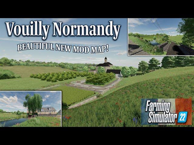 ‘STUNNING’ FS22 “VOUILLY NORMANDY” NEW MOD MAP, TOUR! | Farming Simulator 22 (Review) PS5.