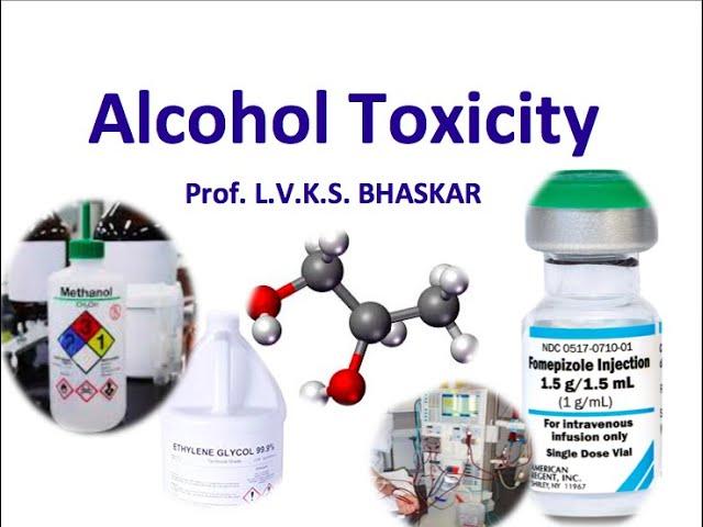 Alcohol toxicity/Methanol, Isopropanol and Ethylene glycol toxicity