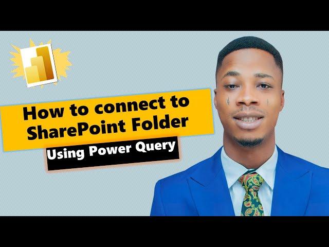 How to Connect  to SharePoint Folder Using Power Query