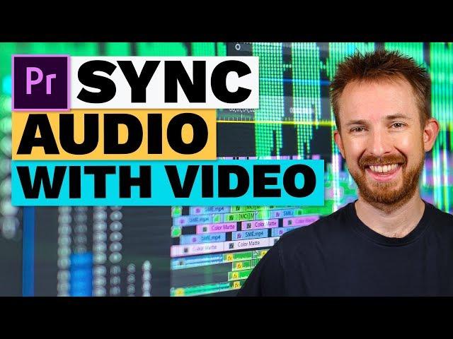 How to Sync Audio with Video in Premiere Pro CC