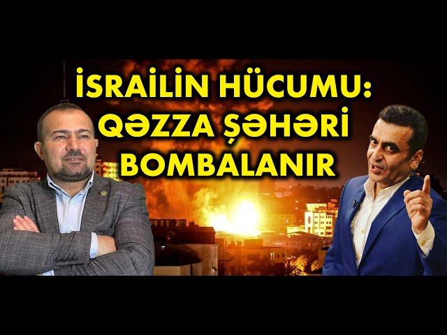 İsrailin Qəzzaya raketlə hücumu, HƏMAS sülh təklif etdi - Seymur Həzi ilə DEBAT