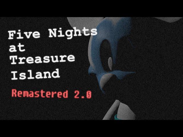 Five Nights at Treasure Island Remastered 2.0 - Nights 1-6 (+Extras)