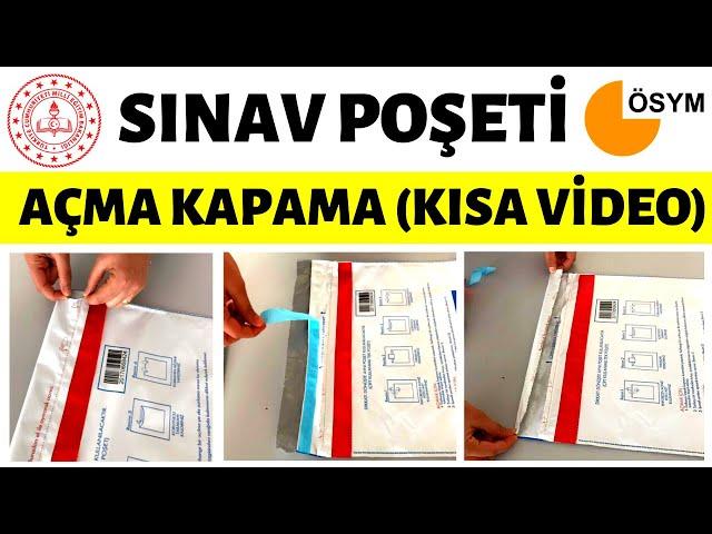 ÖSYM Sınav Poşeti Açma Kapama - MEB Sınav poşeti nasıl açılır?