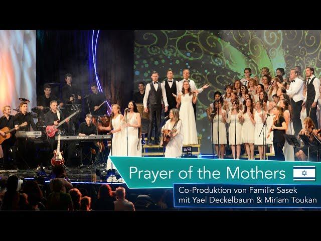 Prayer of the Mothers -  Yael Deckelbaum | Internationale Freundschaft 2017 - sasek.TV