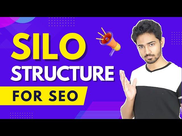 SILO Structure for SEO: Everything You Need to Know | Step by Step | Urdu / Hindi